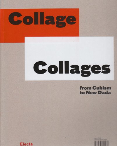 Collage/Collages: From Cubism to New Dada (Paperback)