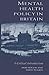 Mental Health Policy in Britain: A Critical Introduction