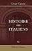 Histoire des italiens: Trad...