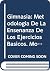 Gimnasia: Metodologia De La Ensenanza De Los Ejercicios Basicos. Modalidad Piso (Deporte Formativo) (Spanish Edition)