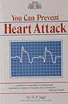 You Can Prevent Heart Attacks