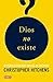 Dios no existe