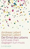 Der Ernst des Lebens