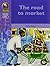 The Road to Market (Reading...
