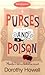 Purses & Poisons (Little Black Dress)