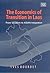 The Economics of Transition in Laos: From Socialism to ASEAN Integration