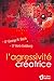 L'agressivité créatrice