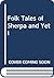 Folk Tales of Sherpa & Yeti