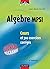 Algèbre MPSI - Cours et 700 exercices corrigés by Jean-Marie Monier