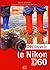 Découvrir le Nikon D60