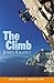 The Climb: Peng3:the Climb Bk /Cass Pk Escott (General Adult Literature)
