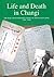 Life and Death in Changi by Thomas (ed Kitching