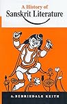 A History of Sanskrit Literature A History of Sanskrit Literature