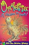 Omelette: A Chicken in Peril!
