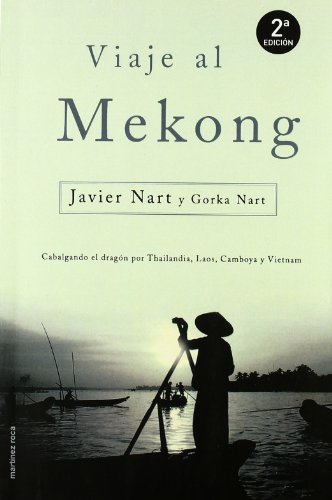 Viaje al Mekong/ travel to Mekong