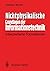 Nichtphysikalische Grundlagen der Informationstechnik by Siegfried Wendt