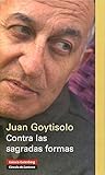 Contra las sagradas formas (Spanish Edition) Contra las sagradas formas (Spanish Edition)