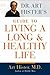 Dr. Art Hister's Guide to Living a Long & Healthy Life