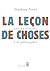 La leçon de choses : Une initiation à la philosophie