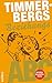 Timmerbergs Single-ABC / Timmerbergs Beziehungs-ABC