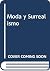 Moda y Surrealismo