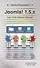 Joomla! 1.5.x (Guia Practica/ Practical Guide) (Spanish Edition)