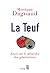 La Teuf: Essai sur le désordre des générations