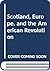 Scotland, Europe, and the A...