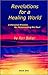Revelations for a Healing World, Book One by Ron Baker