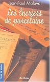 Les Encriers de porcelaine Les Encriers de porcelaine