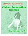 Clicker Foundation Training: Level 1