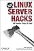 Linux Server Hacks