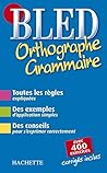 Bled Orthographe Grammair