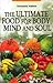 The Ultimate Food for Body,...