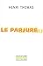 Le Parjure