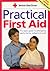 Practical First Aid