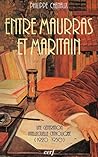 ENTRE MAURRAS ET MARITAIN