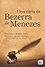 Uma Carta De Bezerra De Menezes by Bezerra de Menezes