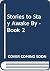 Stories to Stay Awake By, Book Two