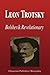 Leon Trotsky - Bolshevik Revolutionary (Biography)
