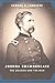 Joshua Chamberlain: The Soldier and the Man: The Solider And The Man