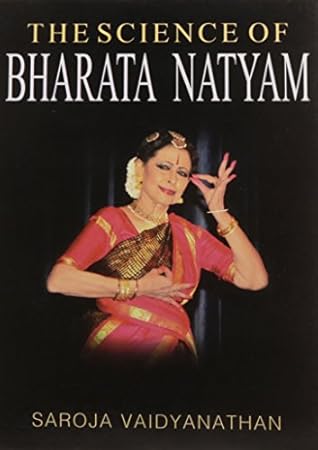 The Science of Bharata Natyam