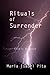 Rituals of Surrender