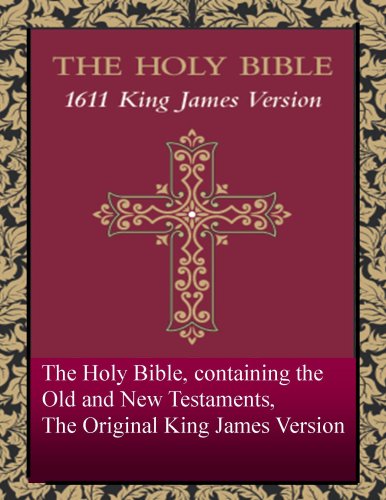 Holy Bible:  The Original King James Bible