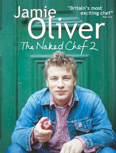 The Naked Chef 2 Recipes (Kindle Edition)