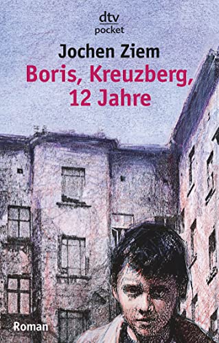 Boris, Kreuzberg, 12 Jahre. (Paperback)