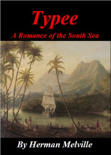 Typee: A Peep at Polynesian Life