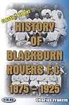 History of Blackburn Rovers Football Club 1875-1925