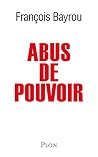 Abus de pouvoir Abus de pouvoir