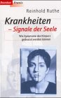 Krankheiten   Signale Der Seelewie Symptome Des Körpers Gedeutet Werden Können (Paperback)